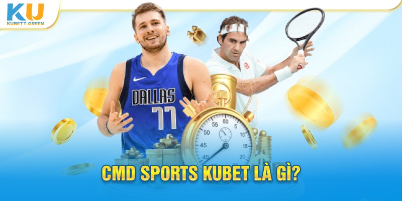 CMD Sports Kubet được cộng đồng cược thủ biết đến như thế nào?
